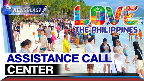 Katanungan o problema ng mga turista sa bansa, tutugunan sa pamamagitan ng assistance call center