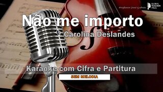 Não me importo Carolina Deslandes Karaoke SEM Melodia Ukulele Partitura Cifra Educação Musical JG