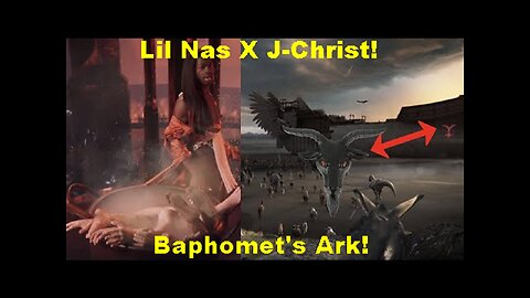 Baphomet's Ark! Lil Nas X J-Christ Is By Far The Most Disgusting Music Video That I Have Ever Seen!