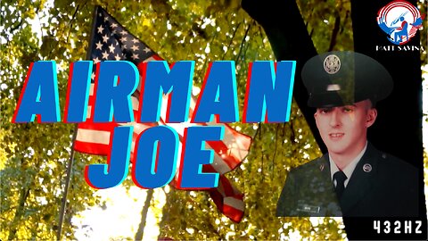 Airman Joe - Honoring Our Veterans | 4K Patriotic Military Tribute by Matt Savina (432hz)