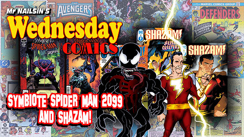 Mr Nailsin's Wednesday Comics: Symbiote Spider-Man 2099 And Shazam