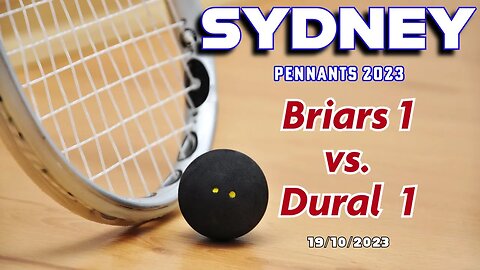 Sydney Pennant Squash | Briars vs. Dural | Division 1