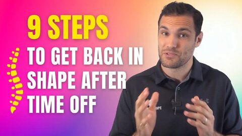 How To Get Back In Shape Again Without Injury