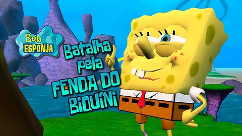 BOB ESPONJA BATALHA PELA FENDA DO BIQUÍNI #3 - O JOGO BATTLE FOR BIKINI BOTTOM (PT-BR)