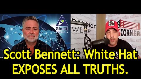 Q Scott Bennett - White Hat EXPOSES ALL TRUTHS!