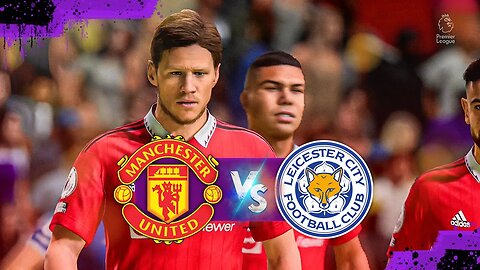 FIFA 23 - Manchester United vs Leicester | Premier League | Xbox One