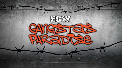 ECW Gangstas Paradise (September 16, 1995)