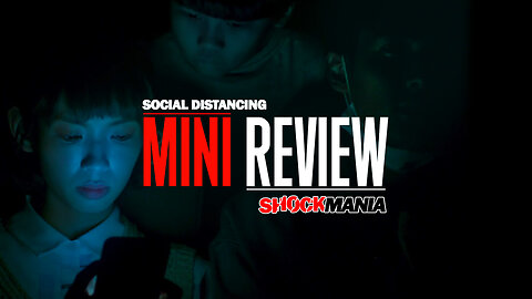 SOCIAL DISTANCING (REVIEW) A Pandemic Horror About The Dangers Of Mobile Phones?