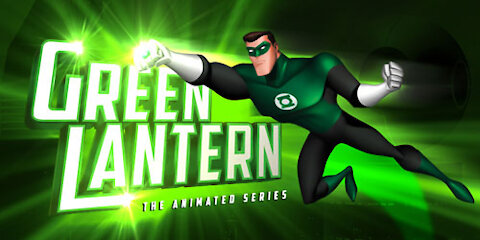 Green Lantern The Animated Series Opening || #oldcartoon