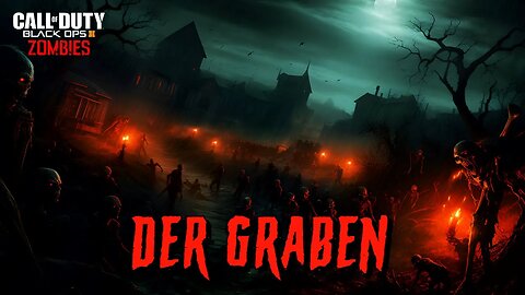 Der Graben BO3 Custom Zombies map