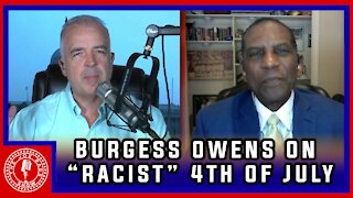 Burgess Owens: The Left "White" Washes American History