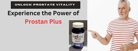 Prostan Plus Boost Your Prostate Health