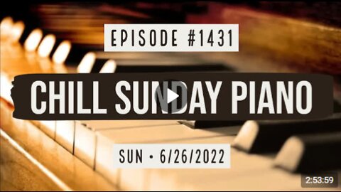 Owen Benjamin, #1431 Chill Sunday Piano