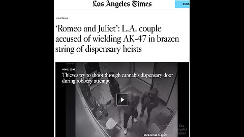 ‘Romeo and Juliet’: L.A. couple accused of wielding AK-47 in brazen string of dispensary heists