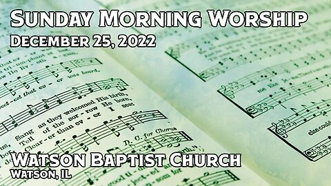 2022 12 25 Worship Service