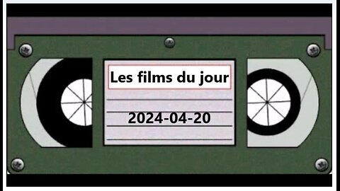 Les films du jour = 2024-04-20