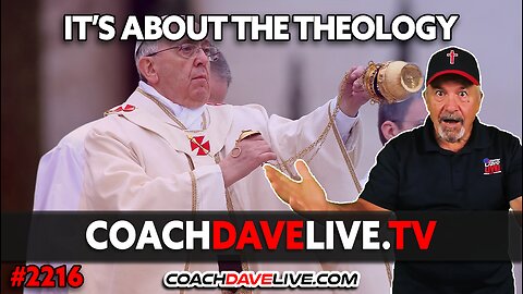 IT'S ABOUT THE THEOLOGY | 8-13-2024