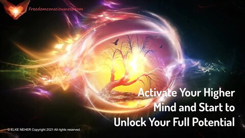 Activate Your Higher Mind and Start to Unlock Your True Potential (Energy-/Frequency Music)