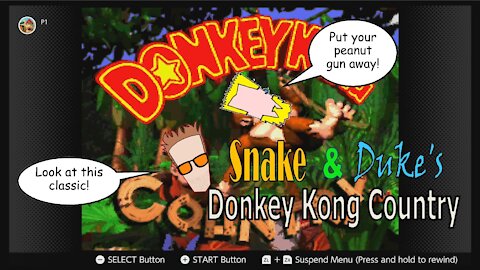 Snake & Duke's Donkey Kong Country