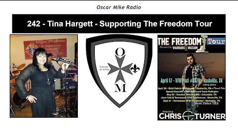 242 - Tina Hargett - Supporting The Freedom Tour