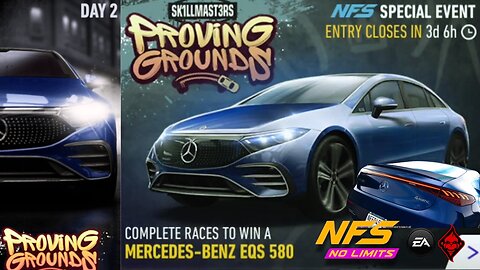 Need For Speed No Limits - Mercedes-Benz EQS 580 | Skillmaster Proving Grounds | Day 2