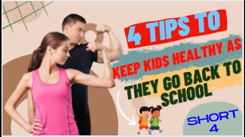 4 tips to keep kids healthy as they go back to school #Shorts4#Kids#healthy #tips #Health_secret