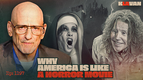 Why America is Like A Horror Movie | Ep. 1197