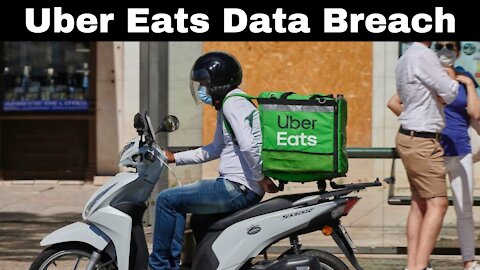 Uber Eats Data Breach