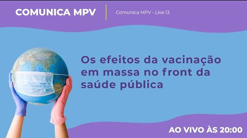 Os efeitos da vacinação em massa no front da saúde pública