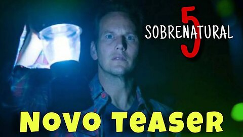 Novo Teaser Sobrenatural - Dublado