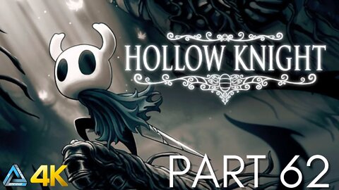 Let's Play! Hollow Knight Voidheart Edition in 4K Part 62 (PS5)