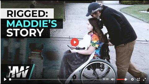 RIGGED: MADDIE'S STORY (A Young Healthy Girl's Life is Devastated by the Jab)