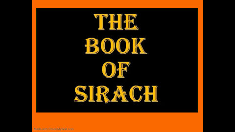 The Book Of Sirach / The Wisdom of Sirach / Ecclesiasticus Deuterocanonical Book of The Holy Bible