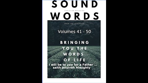 Sound Words, I will be to you for a Father … saith Jehovah Almighty