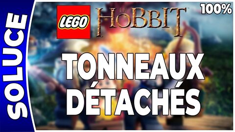 LEGO : Le Hobbit - TONNEAUX DÉTACHÉS - 100% - Minikits, trésors et plan [FR PS4]