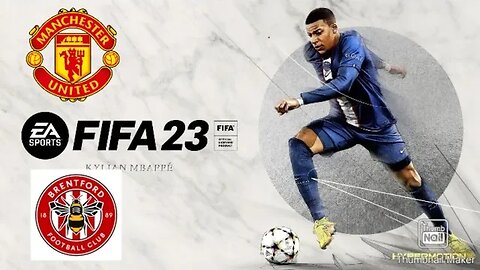 EA SPORTS, FIFA 2023. Manchester United VS Brentford