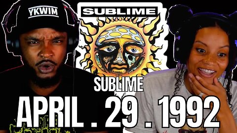 🎵 Sublime - April 29th 1992 REACTION