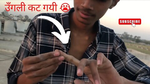 उगली कट गयी 😭 ॥ vlog २ ॥ xxig