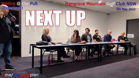 (1:24) 'NEXT UP' MINOR AND MAJOR ELECTORATE MEETINGS, ROBERTSON, NSW