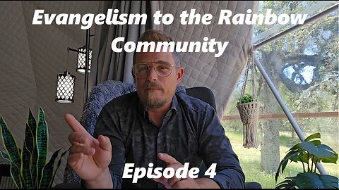 The Plumb Line Podcast with Adam Hood - Episode 4 - Evangelism to the Rainbow Community