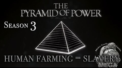 THE PYRAMID OF POWER - Season 3 | By Derrick Broze, The Conscious Resistance Network