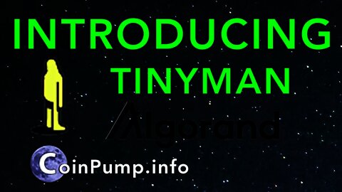 Tinyman Decentralized Exchange (DEX) on Algorand!