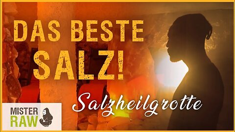 Das Beste Salz Video im Internet. Salzheilgrotte