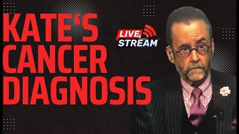 KATE'S CANCER DIAGNOSIS