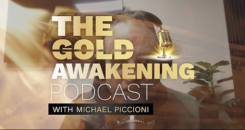 Cortez Ranieri | EP 11 | The Gold Awakening Podcast