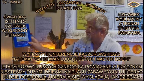 ETAPY ROZWOJU PSYCHICZNEGO SĄ POWIĄZANE Z FIZYCZNYM. JESTEŚMY DUZYMI DZIEĆMI NA PLACU ZABAW ZYCIA TU I TERAZ. LUDZIE POSTĘPUJĄ, UBIERAJĄ SIĘ, WYGLĄDAJĄ JAK DZIECIAKI.