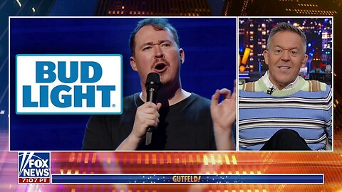 Gutfeld: Bud Light Partners With Shane Gillis