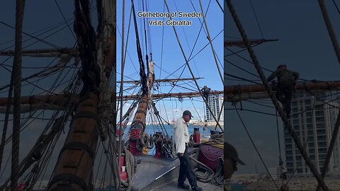 World’s Largest Wooden Ocean Going Sailing Ship, Visits Gibraltar