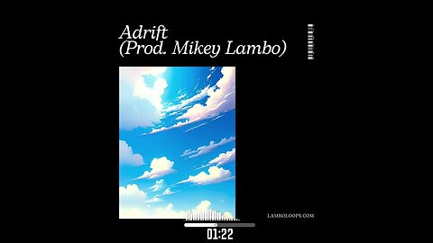 Adrift ~ Chill Lofi Boom Bap Type Beat (Prod. Mikey Lambo)