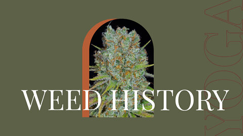 Weed History